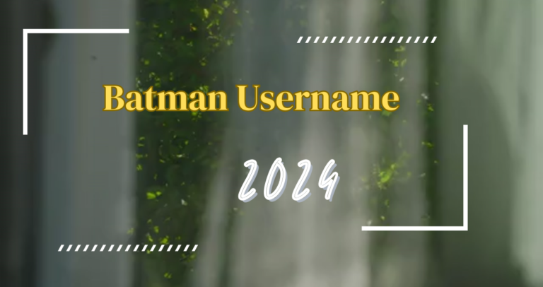 300+ Batman Username Ideas 2024