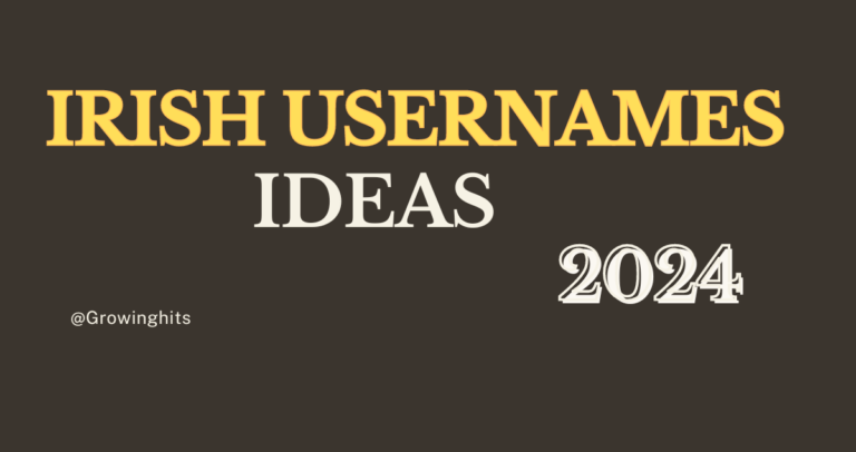 Irish Usernames Ideas! Hot Picks 2024