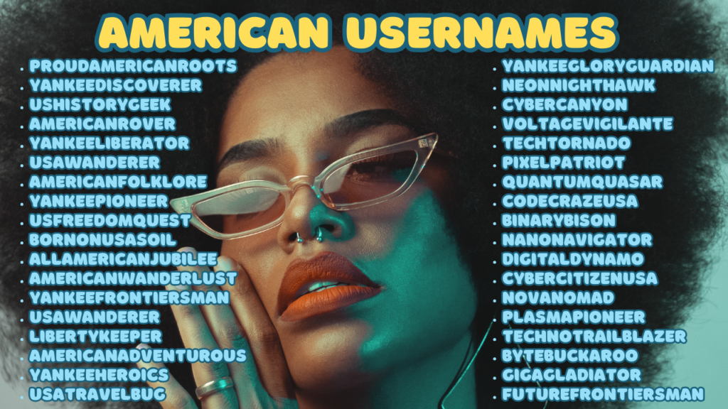 800+ Best American Usernames Ideas 2024